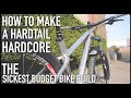 Hardtail mountain bike build custom bike build on a budget   raw frame  mullet 29 27 hardtail