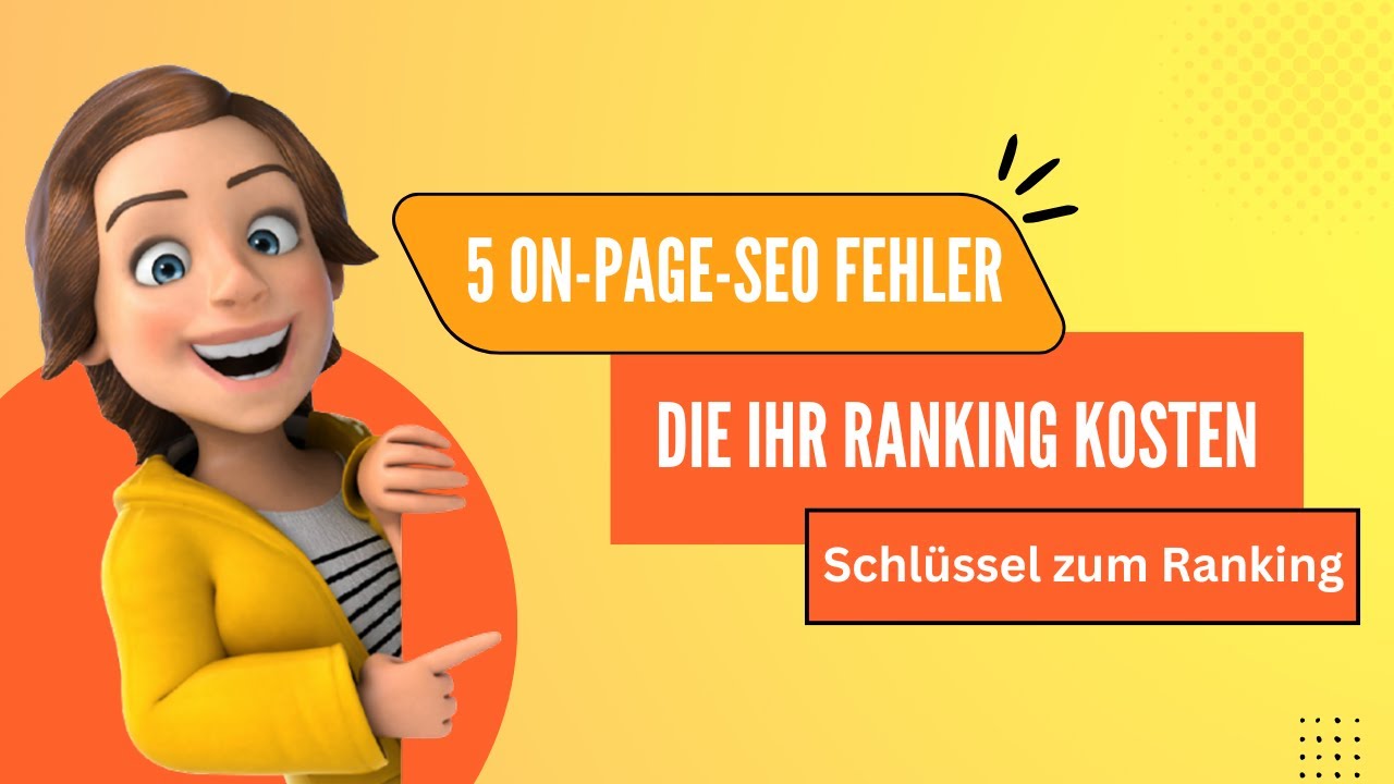 5 On-Page-SEO Fehler, die Sie vermeiden müssen