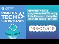 Resonate: How to Integrate AI to Efficiently Scale Research Using the Resonate Ignite Platform