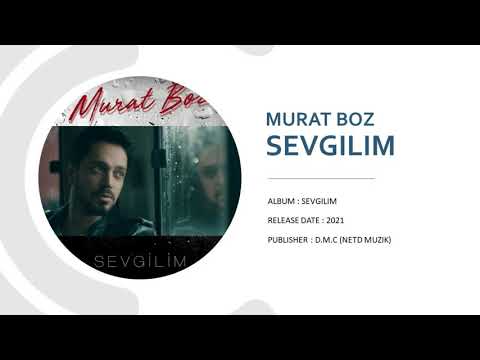 Murat Boz - Sevgilim