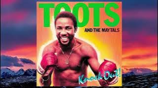 Toots & The Maytals - Knock Out - Spend the weekend - 1981