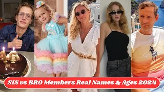 SIS vs BRO Members Real Names & Ages 2024