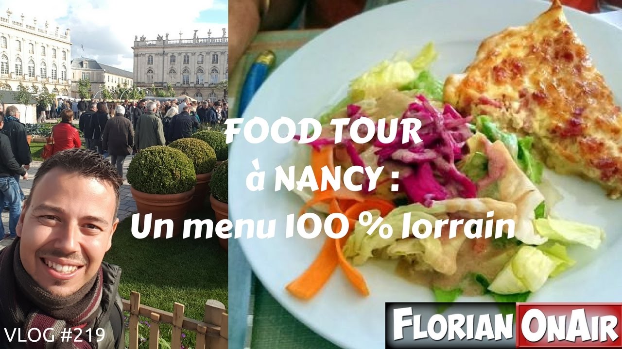 FOOD TOUR à NANCY : Un menu lorrain - VLOG #219