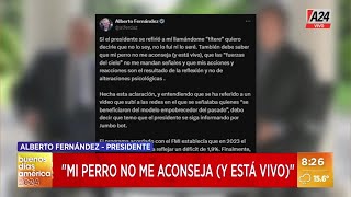  Alberto Fernández Respondió A Los Comentarios De Javier Milei Mi Perro No Me Aconseja