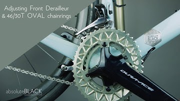 How to perfectly adjust front derailleur to work with absoluteBLACK sub-compact 46 30T 110 4 Oval.