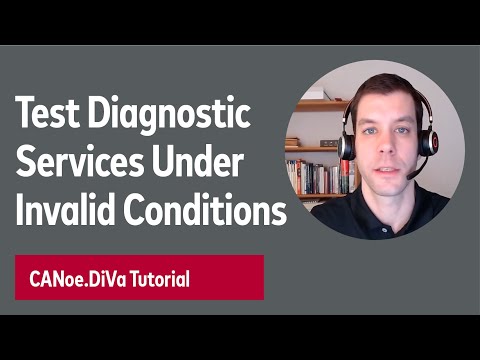 CANoe.DiVa - Automatically Test Diagnostic Services Under Invalid Conditions