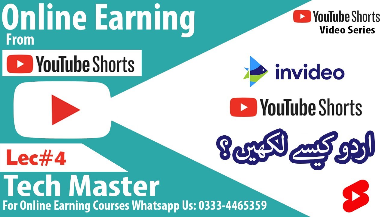 Lec#4, How  to Write Urdu in Youtube Shorts Videos, Tech Master