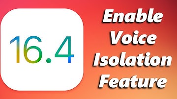 iOS16.4: How To Enable Voice Isolation Feature