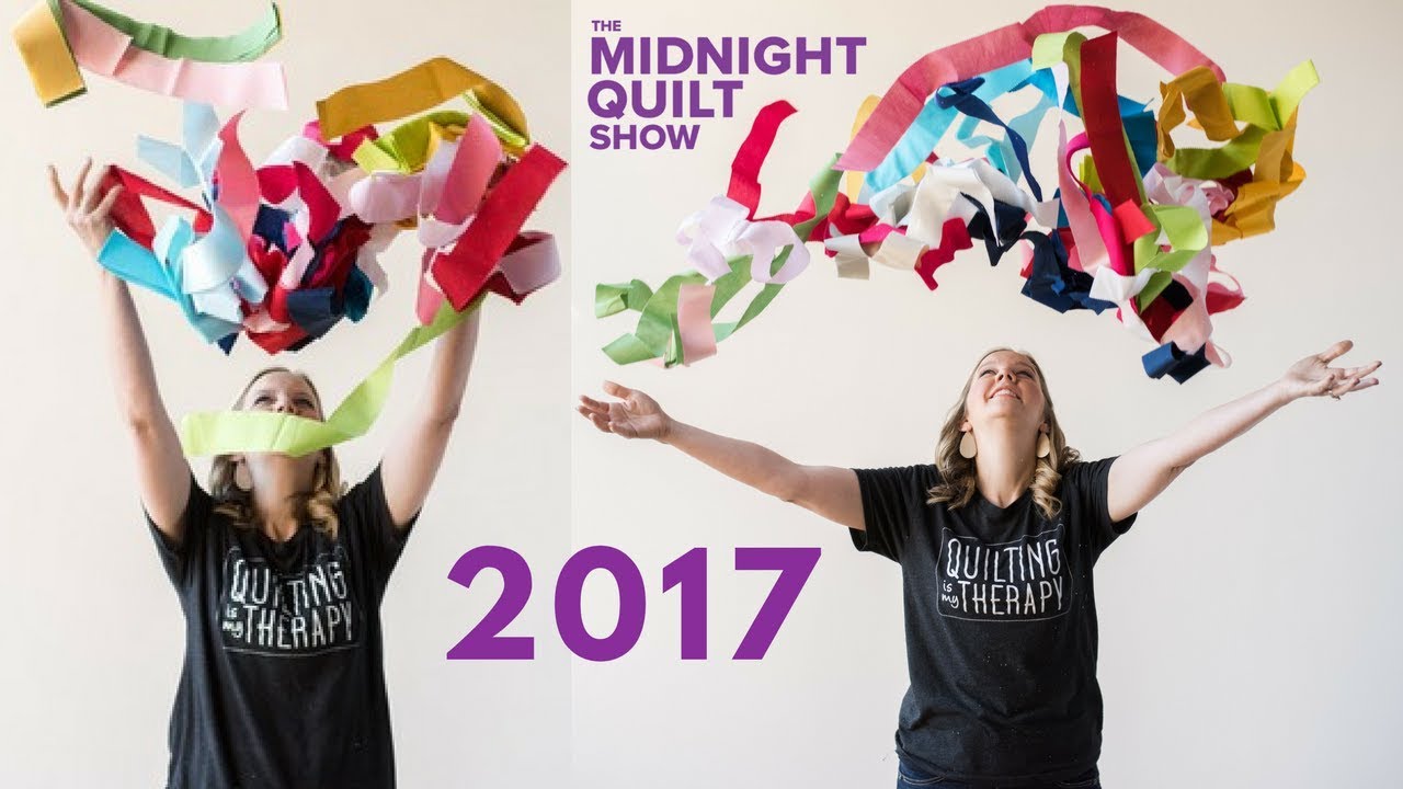 A YEAR IN THE LIFE of Midnight Quilt Show 2017 | Celebrate with Angela Walters (Blooper Reel!)