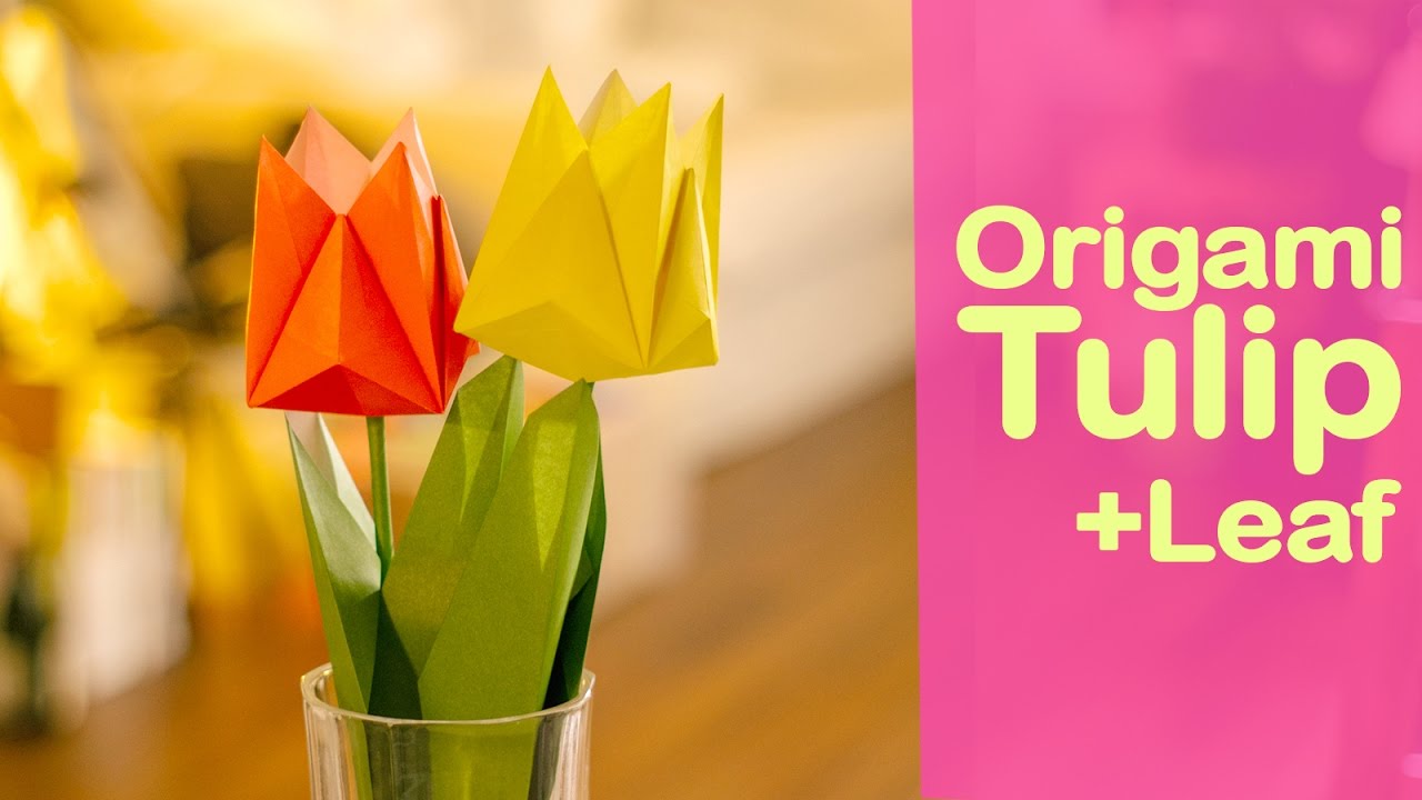 Origami Tulip + Leaf YouTube