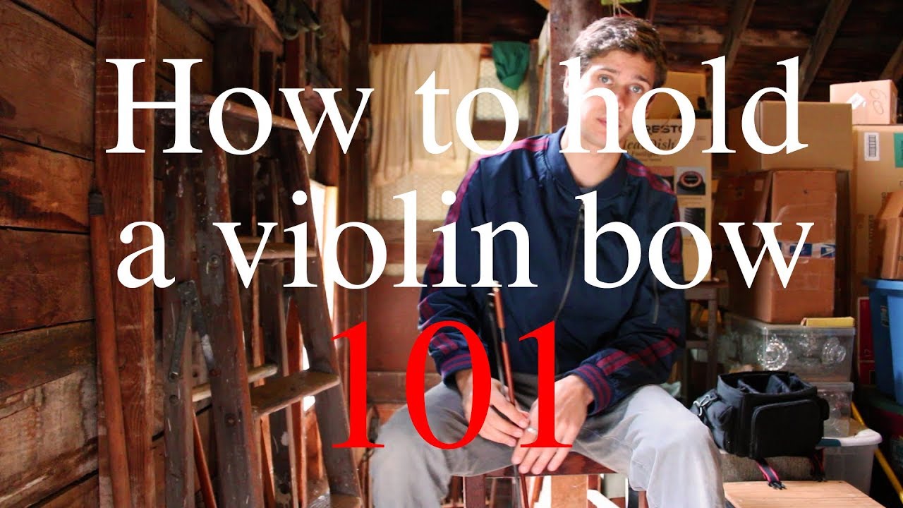How To Hold A Violin Bow 101!! YouTube