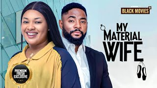 ⁣MY MATERIAL WIFE (JOHN TYLER, DORIS IFEKA)Nigerian Movies|Latest Nigerian Movie 2024