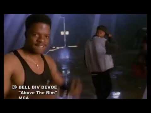 Bel Biv Devoe - Above The Rim