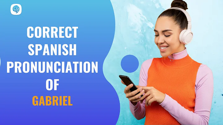 How to pronounce 'Alphabets' (Gabriel) in Spanish?...