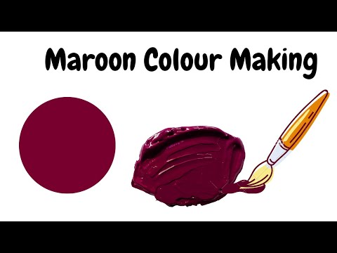 How to make maroon colour, Maroon colour making