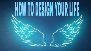 How to Design Your Life (My Process For Achieving Goals)