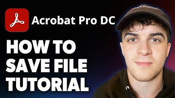 How to Save File From Adobe Acrobat Tutorial [2025 Full Guide]