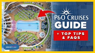 P&O Cruises Ultimate Guide, FAQs & Tips 2024 screenshot 4