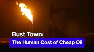 How the Price of Oil Can Make or Break Entire Towns How the Price of Oil Can Make or Break Entire Towns
