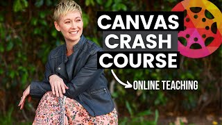 Canvas Course Setup (FULL TUTORIAL)