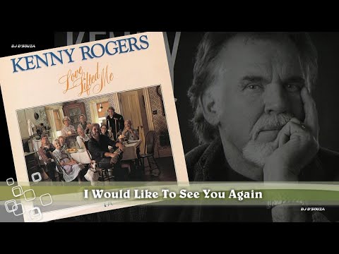 Kenny Rogers - I Would Like To See You Again (1976)