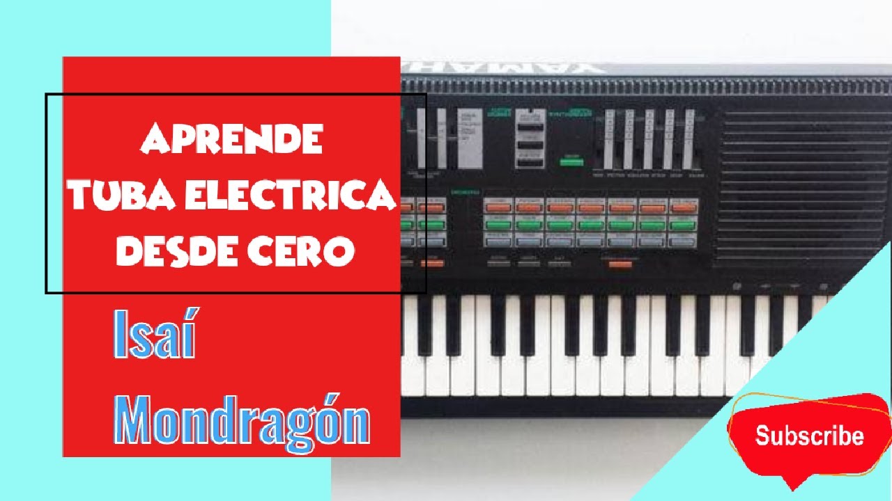 Curso de Tuba Eléctrica Tierra Caliente desde cero video #1