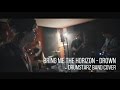 Bring Me The Horizon - Drown (DrumStarz Band feat. Lifetheory Full Band Cover )