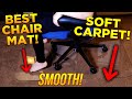 Best THICK SMOOTH Rolling Chair Mat For Soft Carpet!