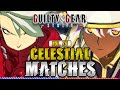 GGST рџ Ґ CELESTIAL MATCHES Vol 79 рџ Ґ Guilty Gear Strive вћ NotABadGuy Ggfantv GGST рџ Ґ CELESTIAL MATCHES Vol 79 рџ Ґ Guilty Gear Strive вћ NotABadGuy Ggfantv