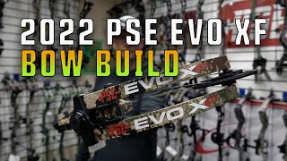 2022 Bow Build | PSE EVO XF 33