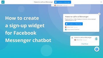 How to create a sign-up widget for Facebook Messenger chatbot