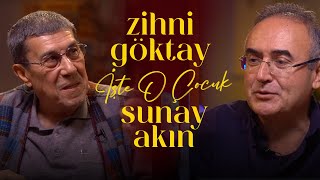 Zihni Göktay | Sunay Akın ile İşte O Çocuk