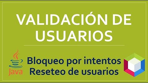 Validación de usuarios en Java - Parte 2