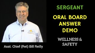 Oral Boards Police Sergeant Answer Demonstration Officer Wellness Safety