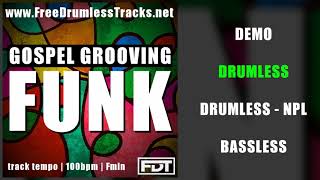 Gospel Grooving Funk | DEMO | DRUMLESS | BASSLESS | www.FreeDrumlessTracks.net