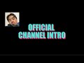 Welcome to my channel  official trailer  nation bants gaming