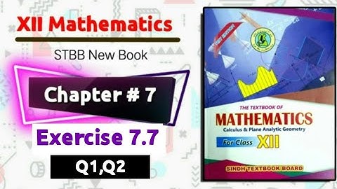 Class 12 Chapter 7 Exercise 7.7 Q1, Q2 "Plane Analytical geometry"New Maths book sindh board
