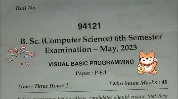 MDU B.SC (COMPUTER SCIENCE) VISUAL BASIC PROGRAMMING 6TH SEM MAY 2023 EXAM QUESTION PAPER WITH PDF ⚡