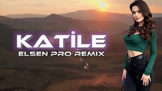 Elsen Pro - Katile Remix