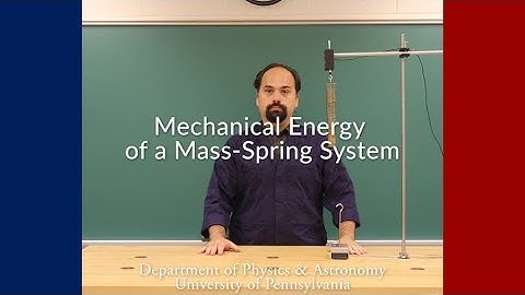 Mechanical Energy of a Mass-Spring System