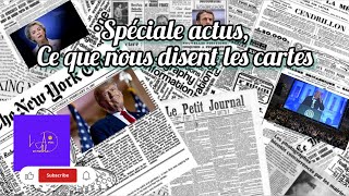 S.2, Em847 💫 Spéciale Actus, ce que disent les cartes💫© Tous droits réservés, L'Ame Sensible, 2024