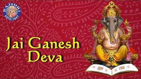 Jai Ganesh Deva Aarti With Lyrics | Ganpati Aarti | Ganesh Chaturthi Songs | Rajshri Soul