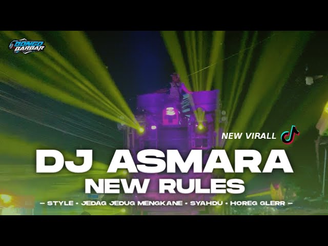 DJ NEW RULES X ASMARA JEDAG JEDUG SLOW FULL BASS • BONGOBARBAR class=