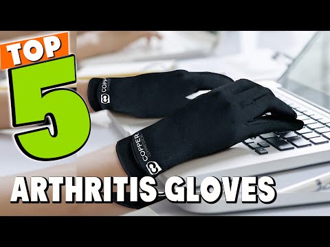 Best Arthritis Glove In 2021 - Top 5 Arthritis Gloves Review