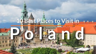10 Best Places to Visit in Poland | Travel Video | SKY Travel