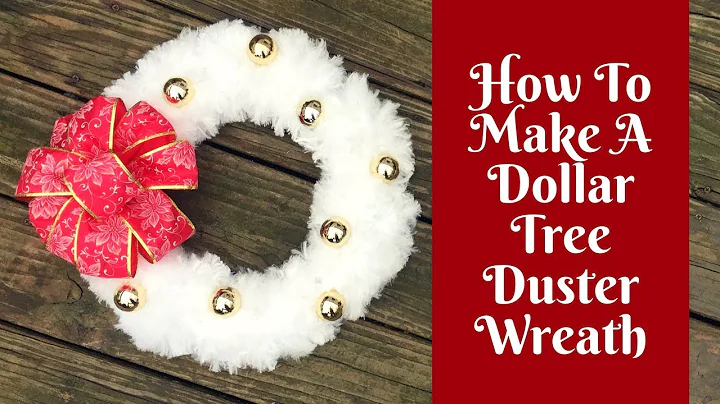 Christmas Crafts: Dollar Tree Duster Wreath