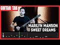 Marilyn manson sweet dreams are made of this  cover by dotti brothers  lesson  guitar tab