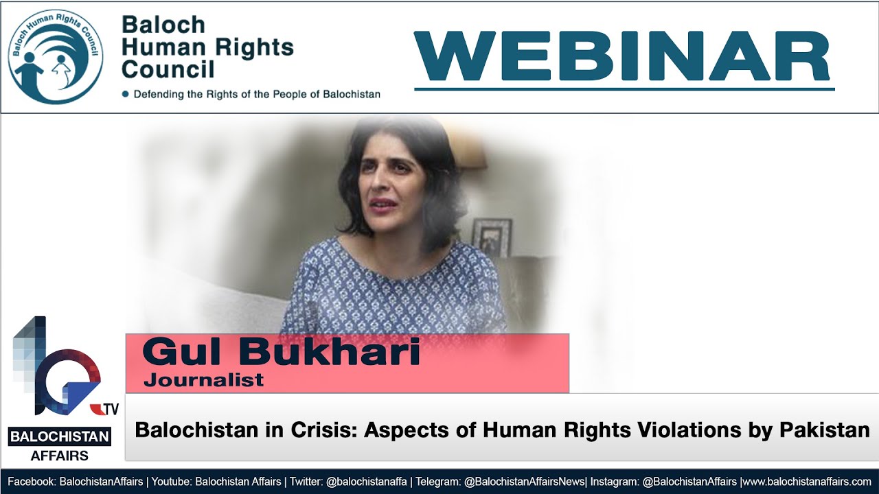 Gul Bukhari on the Enforced Disappearances & Extra-judicial killings of Baloch students in Pakistan