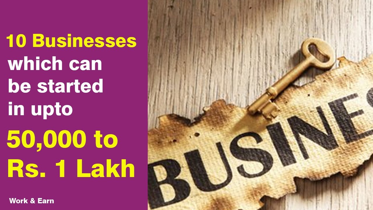Top Earning Business Starts Under 50000 Tips To Start Own Top Earning Business Starts Under 50000