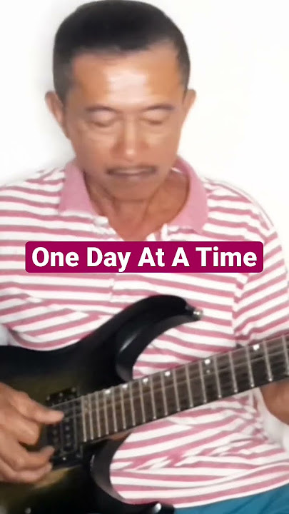 ONE DAY AT A TIME